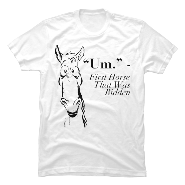 funny horse shirt